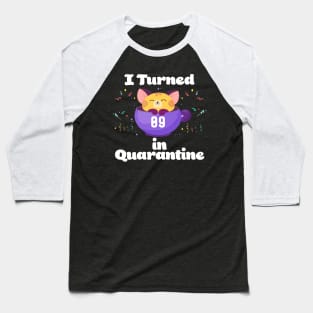 I Turned 9 In Quarantine Baseball T-Shirt